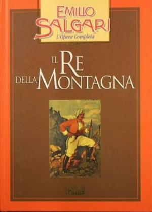 IL RE DELLA MONTAGNA
